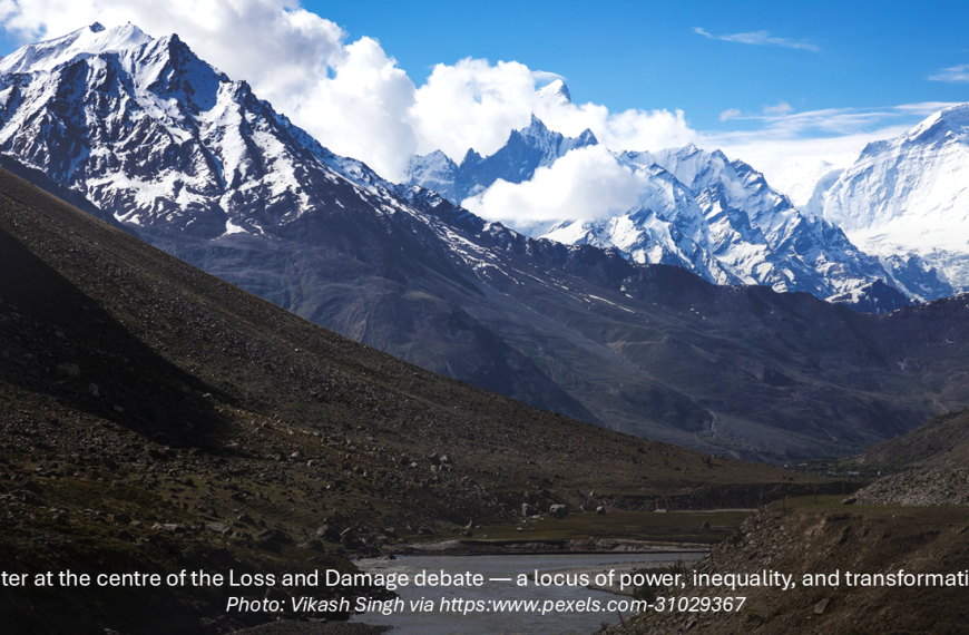 Beyond Disasters: Reimagining Loss and Damage through Water, Justice, and Climate Futures in South Asia